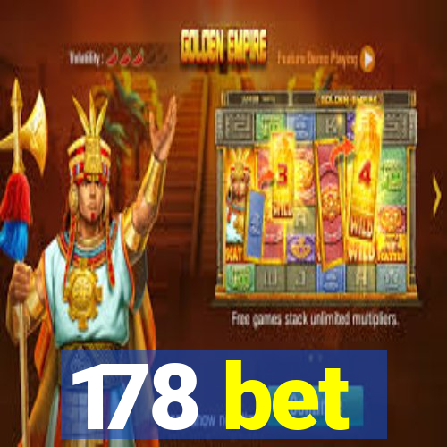 178 bet